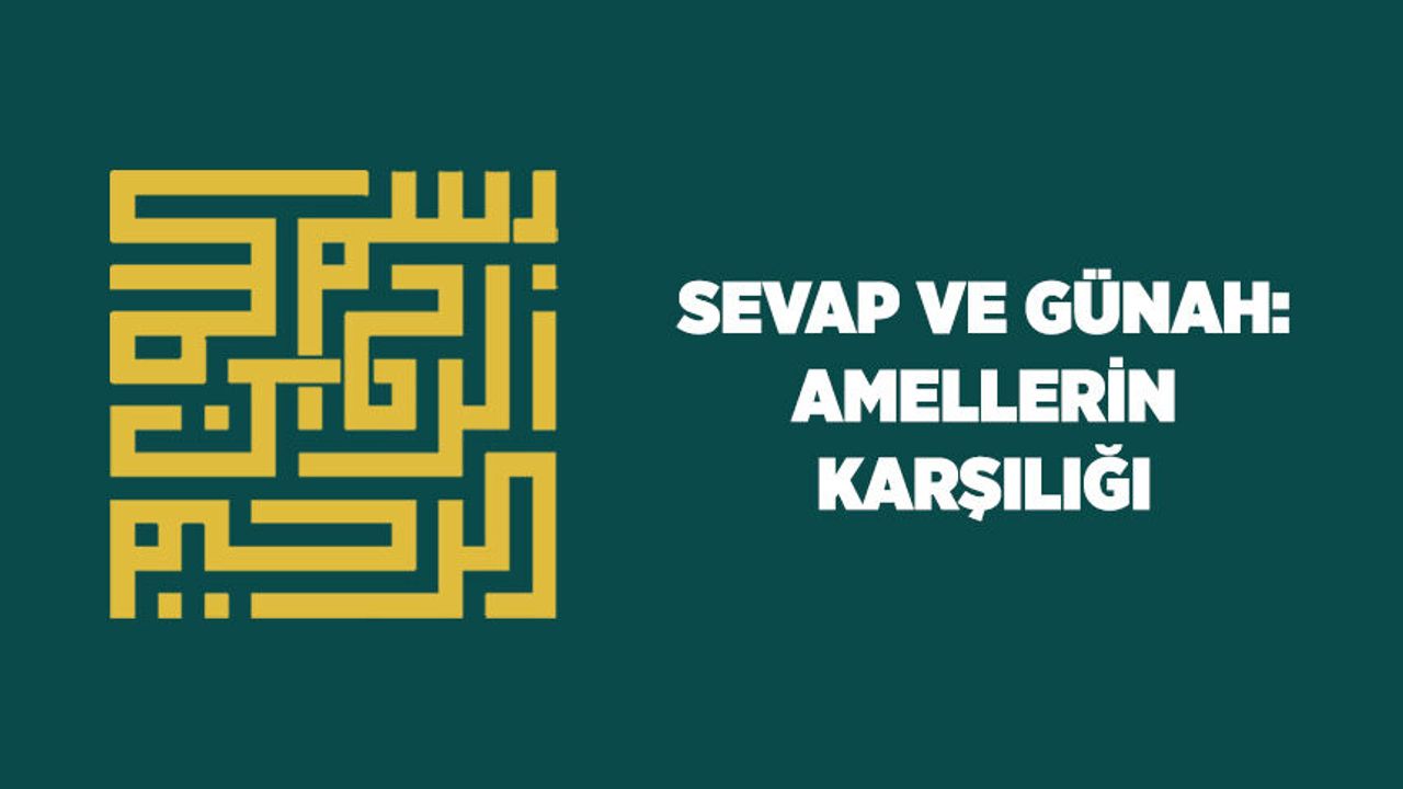 Sevap Kavramının Derin Anlamı ve Kazanmanın Kesin Yolları [2026] - Kapak Görseli